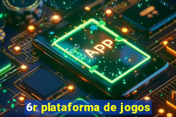 6r plataforma de jogos